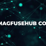Inside Magfusehub Com: A Multi-Industry Digital Media Platform in 2026