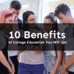 Top Benefits of Getting a University Education